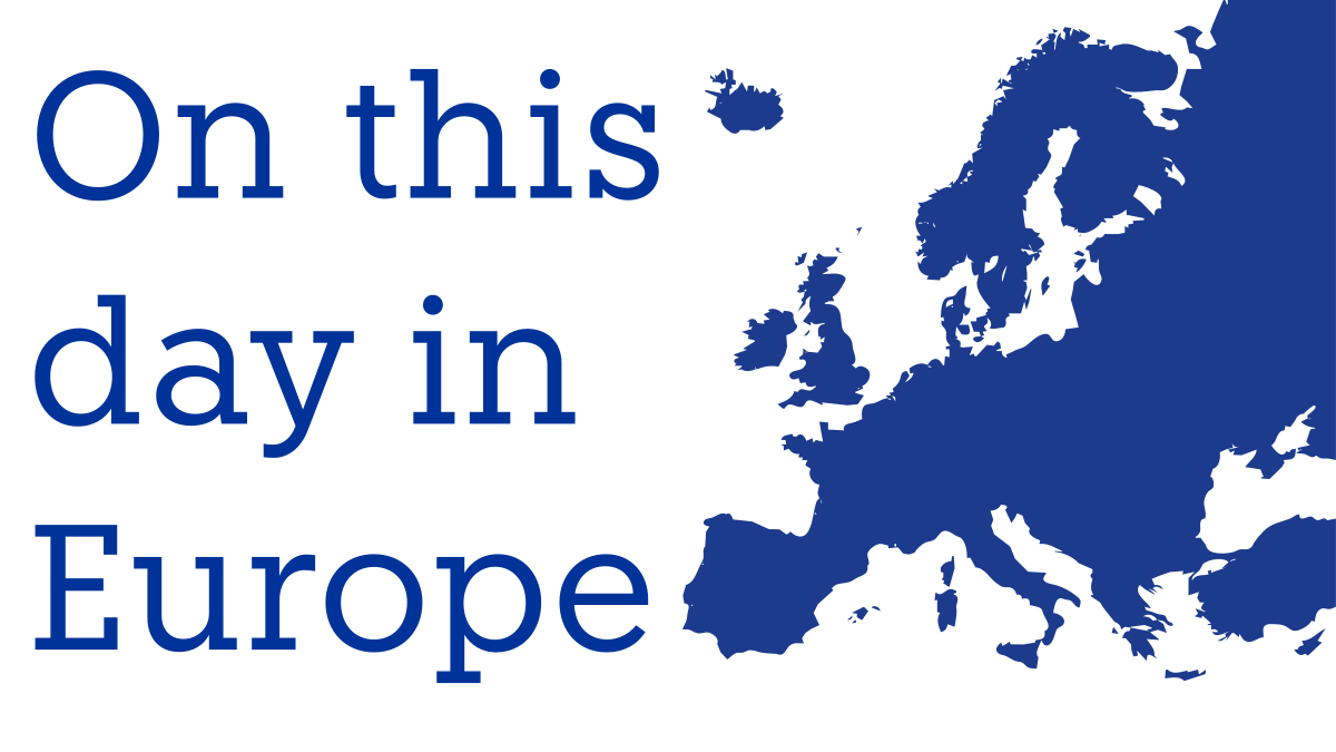MediaFaro On This Day in Europe